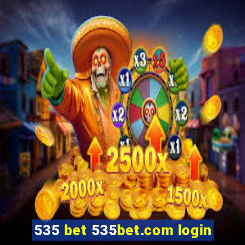 535 bet 535bet.com login